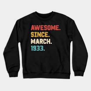 vintage birthday march 1933 Crewneck Sweatshirt